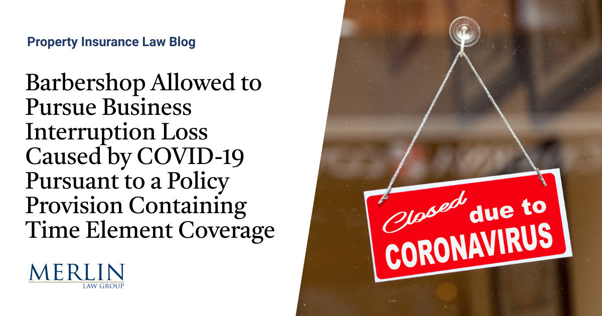 Allowed to Pursue Business Interruption Loss Caused by COVID
