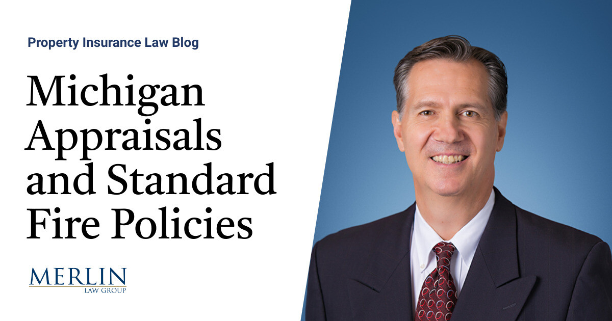 Michigan Appraisals and Standard Fire Policies Property Insurance