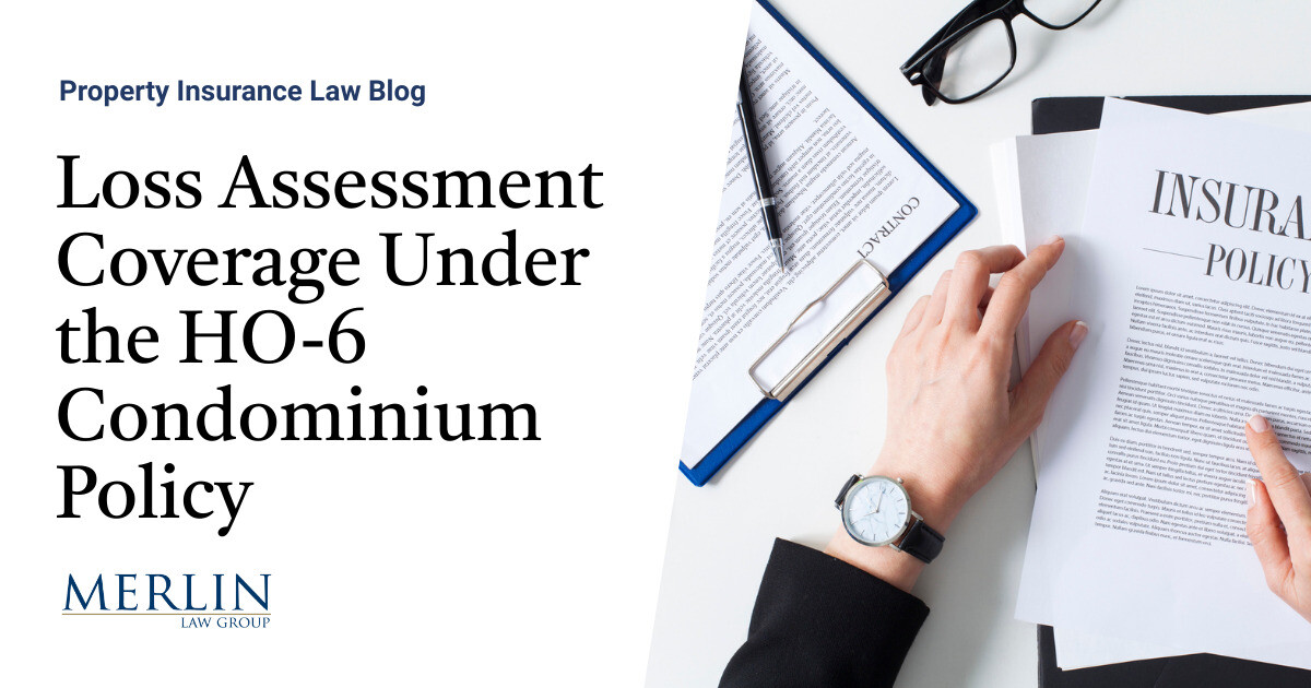 Loss Assessment Coverage Under the HO6 Condominium Policy