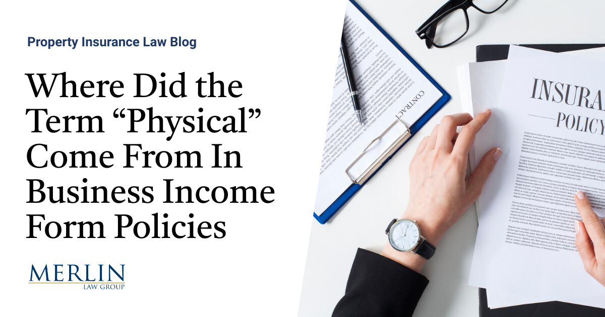 Where Did the Term “Physical” Come From In Business Income Form ...