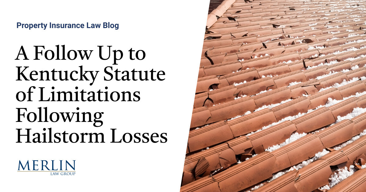 A Follow Up to Kentucky Statute of Limitations Following Hailstorm