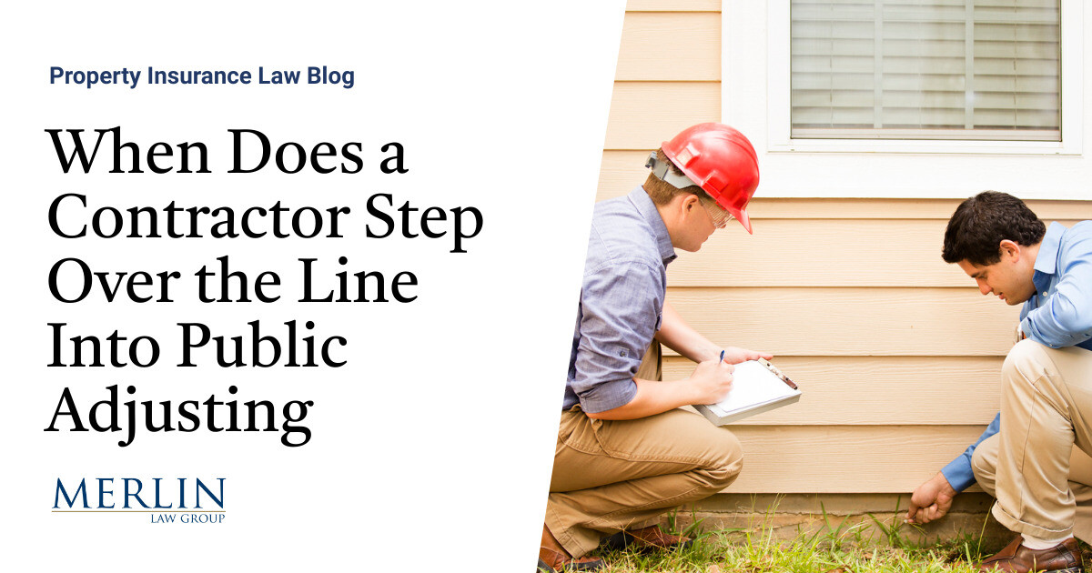 When Does a Contractor Step Over the Line Into Public Adjusting
