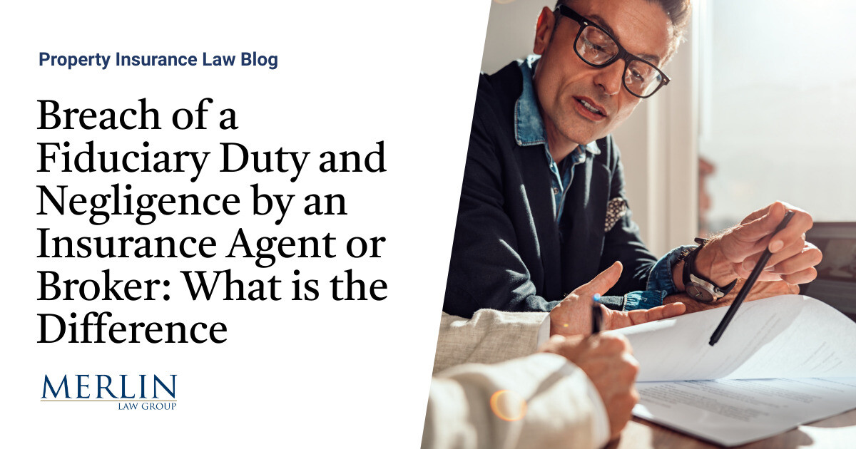 Breach of a Fiduciary Duty and Negligence by an Insurance Agent or