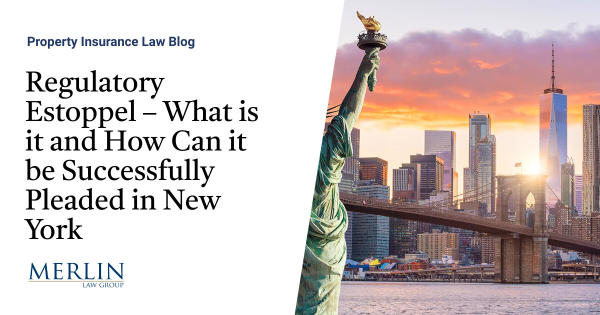 Regulatory Estoppel What is it and How Can it be Successfully Pleaded
