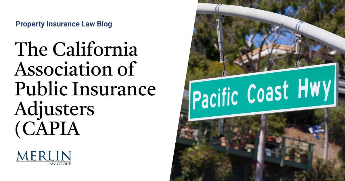 The California Association of Public Insurance Adjusters (CAPIA) Annual ...