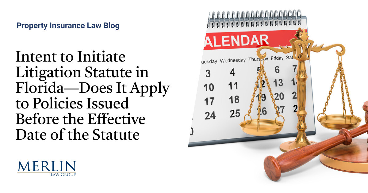 Intent to Initiate Litigation Statute in Florida—Does It Apply to