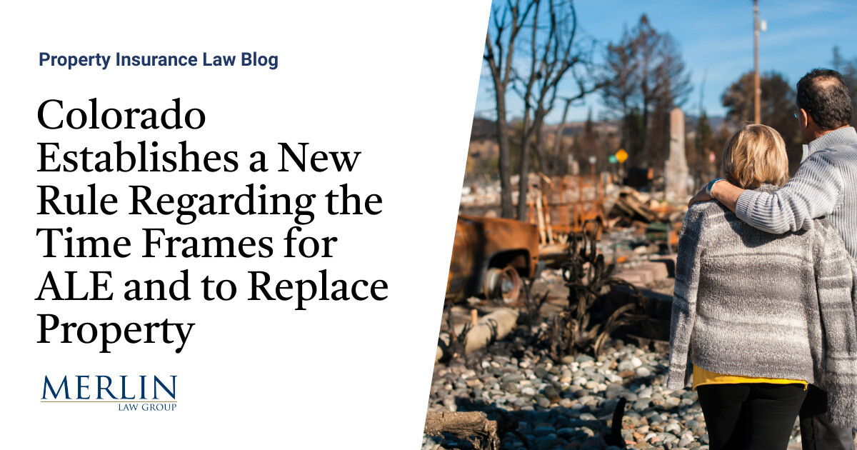 Colorado Establishes a New Rule Regarding the Time Frames for ALE and to Replace Property