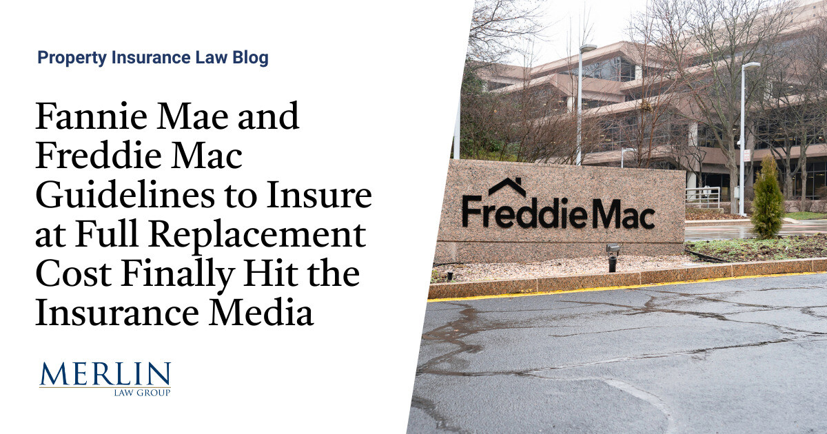 Fannie Mae and Freddie Mac Guidelines to Insure at Full Replacement