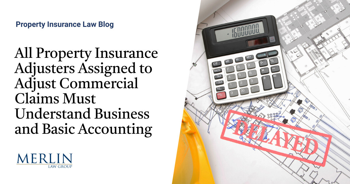 All Property Insurance Adjusters Assigned to Adjust Commercial Claims