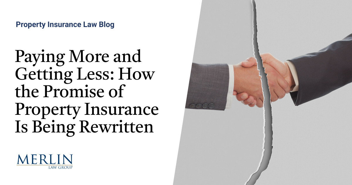 Paying Extra and Getting Much less: How the Promise of Property Insurance coverage Is Being Rewritten