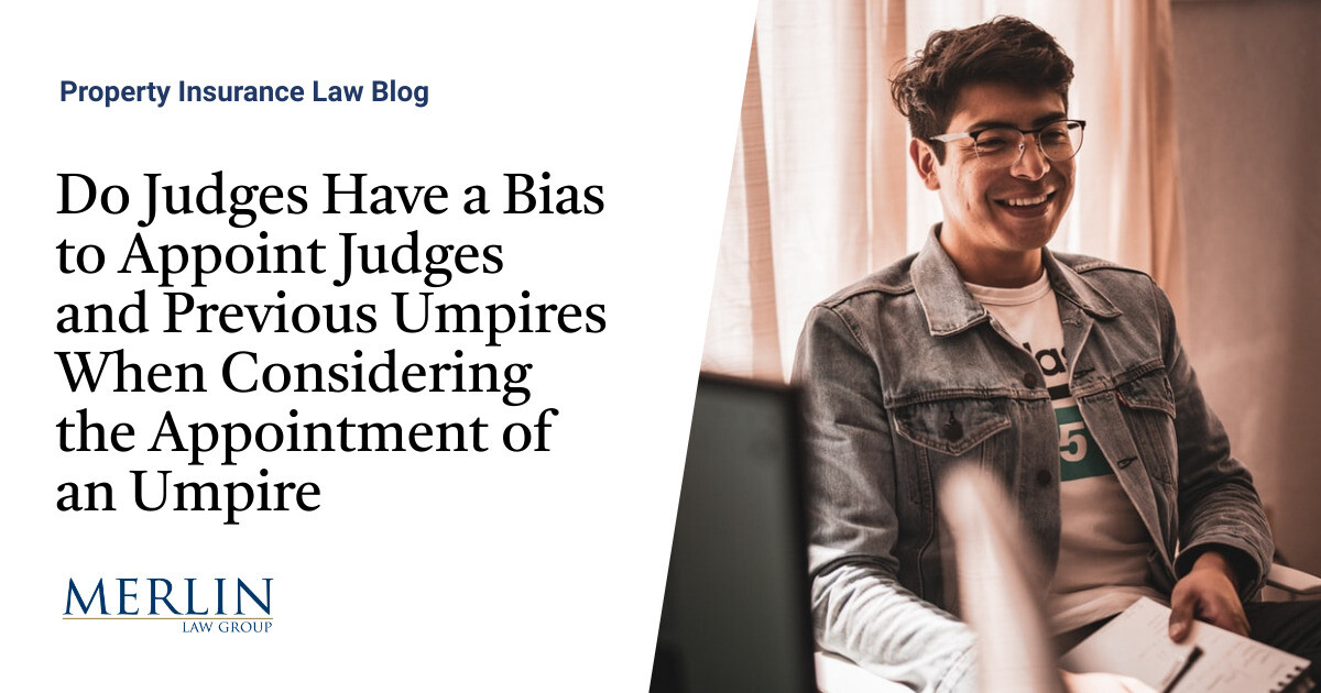 Do Judges Have a Bias to Appoint Judges and Earlier Umpires When Contemplating the Appointment of an Umpire?