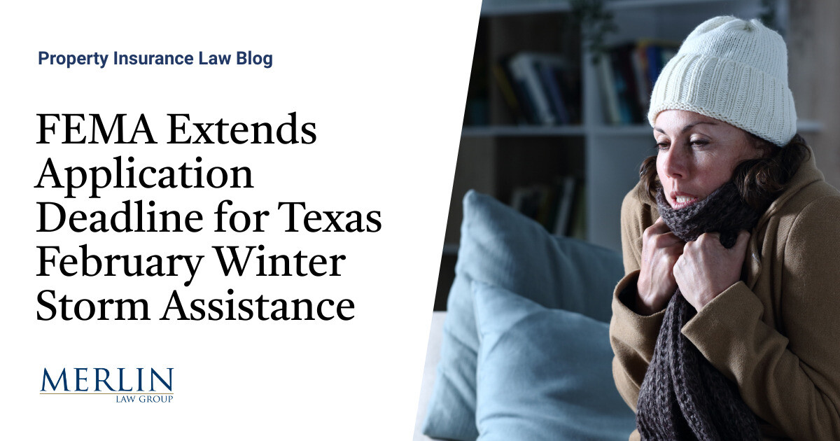 FEMA Extends Application Deadline for Texas February Winter Storm Assistance Property