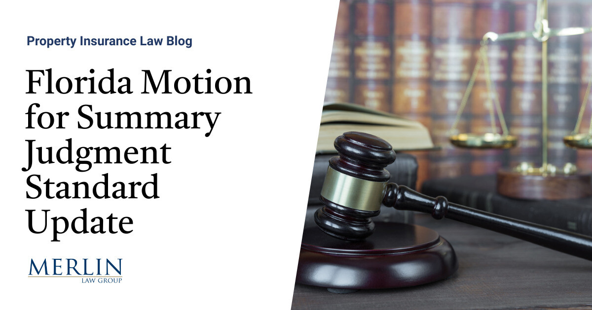 Florida Motion for Summary Judgment Standard Update Property