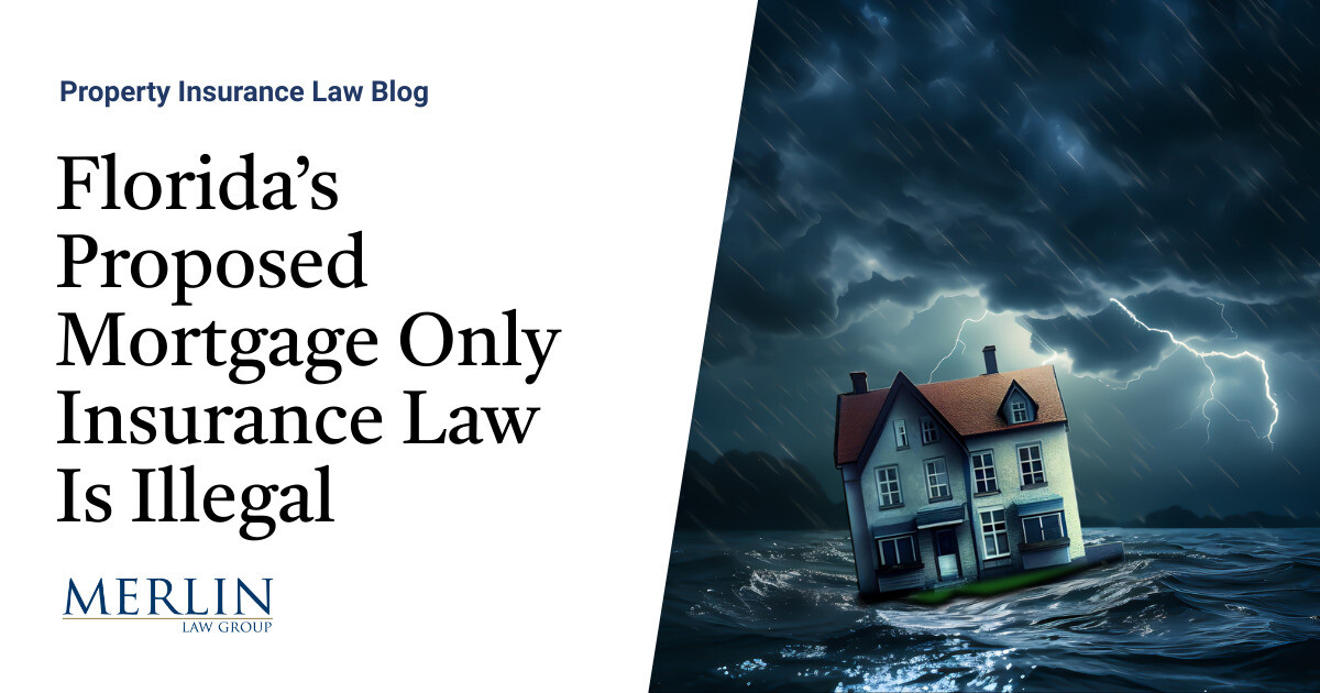 Florida’s Proposed Mortgage Solely Insurance coverage Legislation Is Unlawful