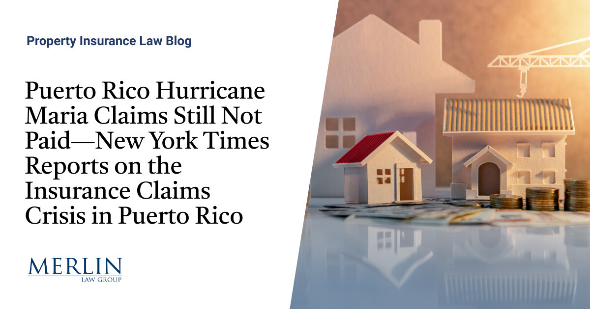 Puerto Rico Hurricane Maria Claims Still Not Paid—New York Times