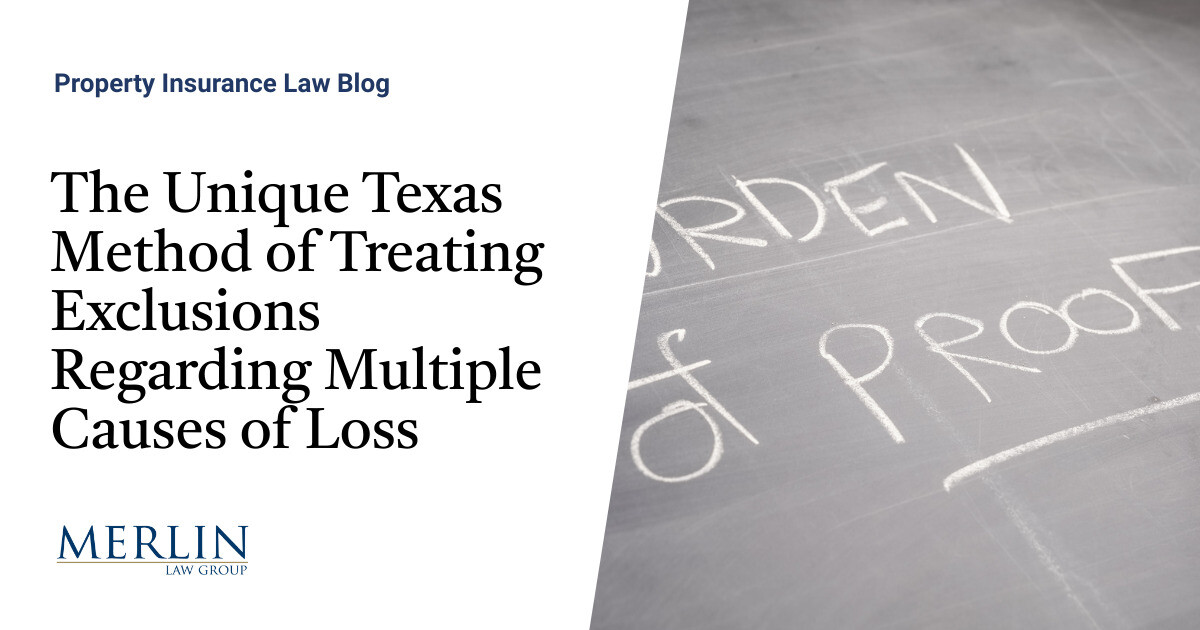 The Distinctive Texas Technique of Treating Exclusions Concerning A number of Causes of Loss
