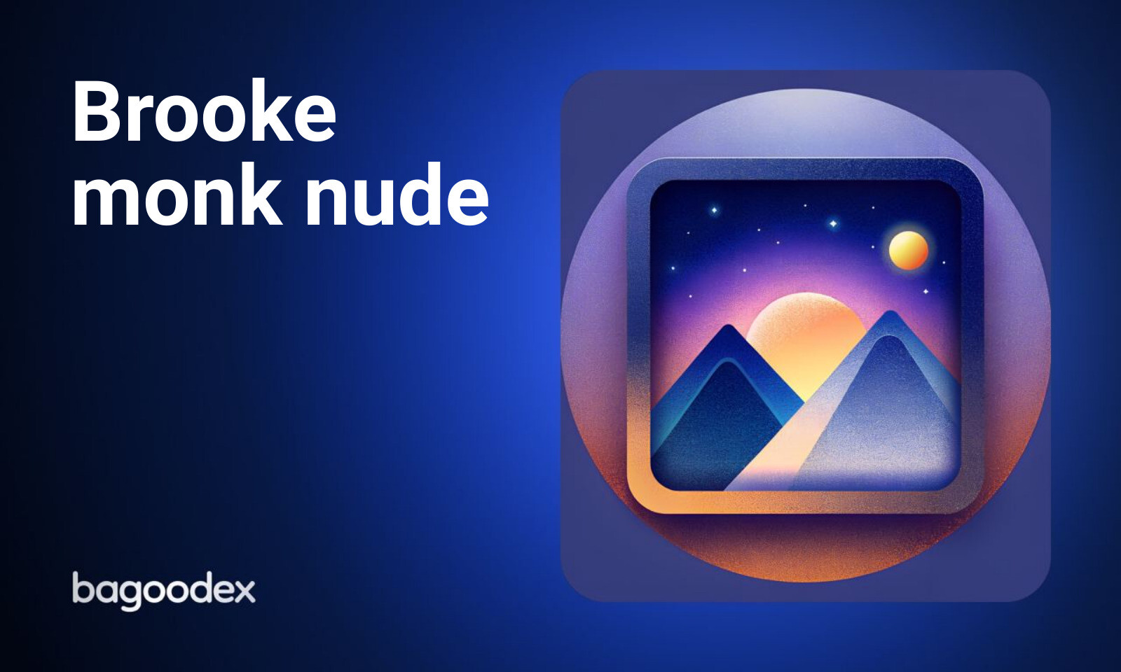 Brooke monk nude | BaGooDex Meta Search